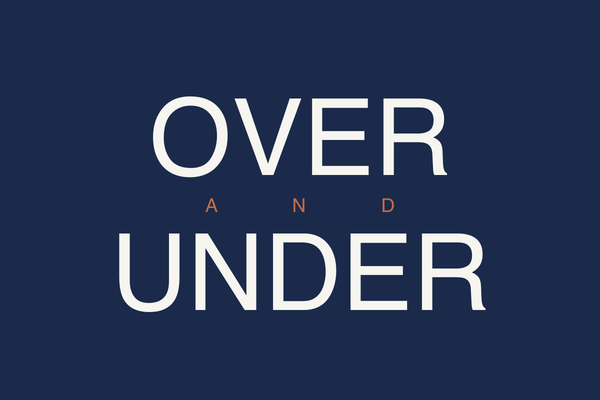 Over & Under